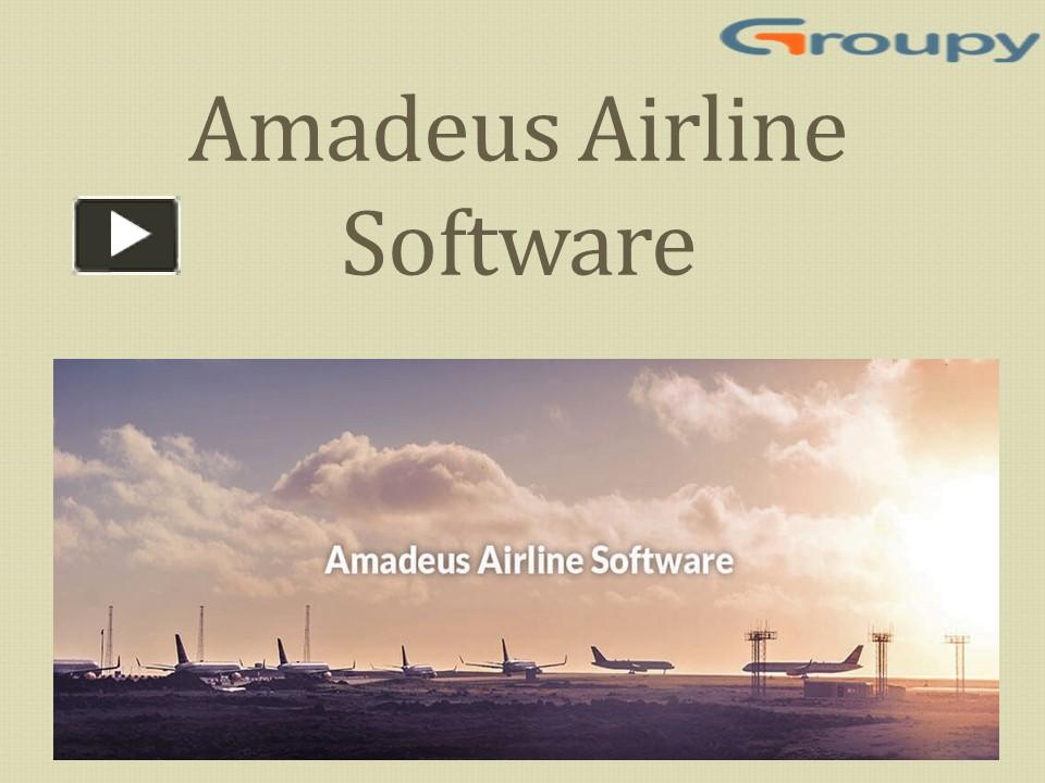 PPT Amadeus Airline Software PowerPoint presentation free to