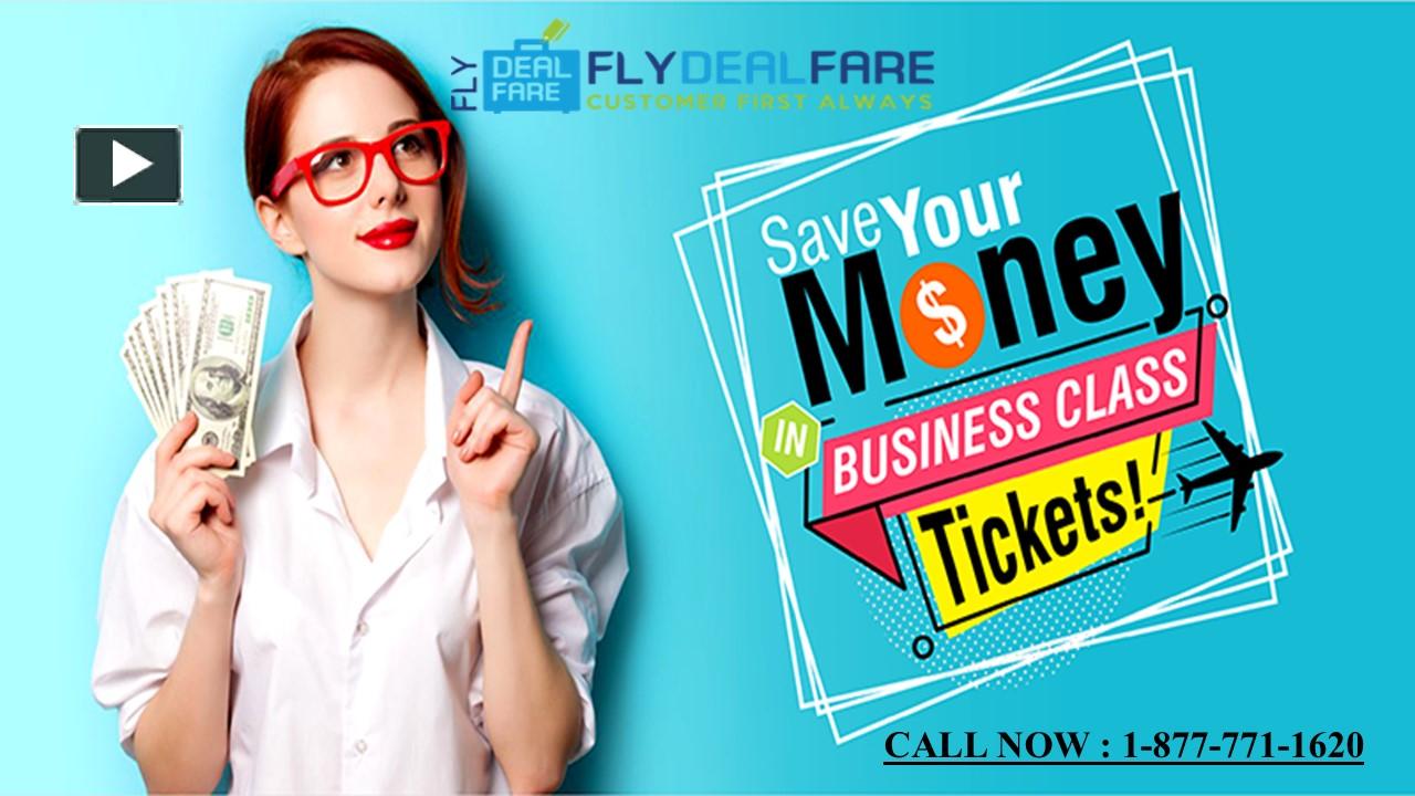 PPT Save Your Money In Business Class Tickets with FlyDealFare