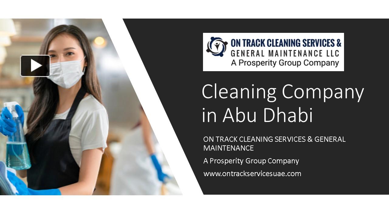 PPT Cleaning Company in Abu Dhabi PowerPoint presentation free to