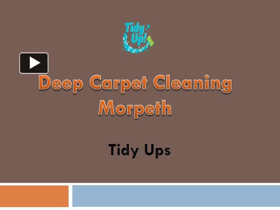 PPT Deep Carpet Cleaning Morpeth PowerPoint presentation free to