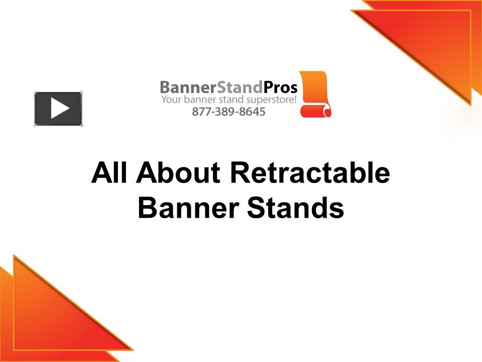PPT How Do Retractable Banners Work? Banner Stand Pros PowerPoint