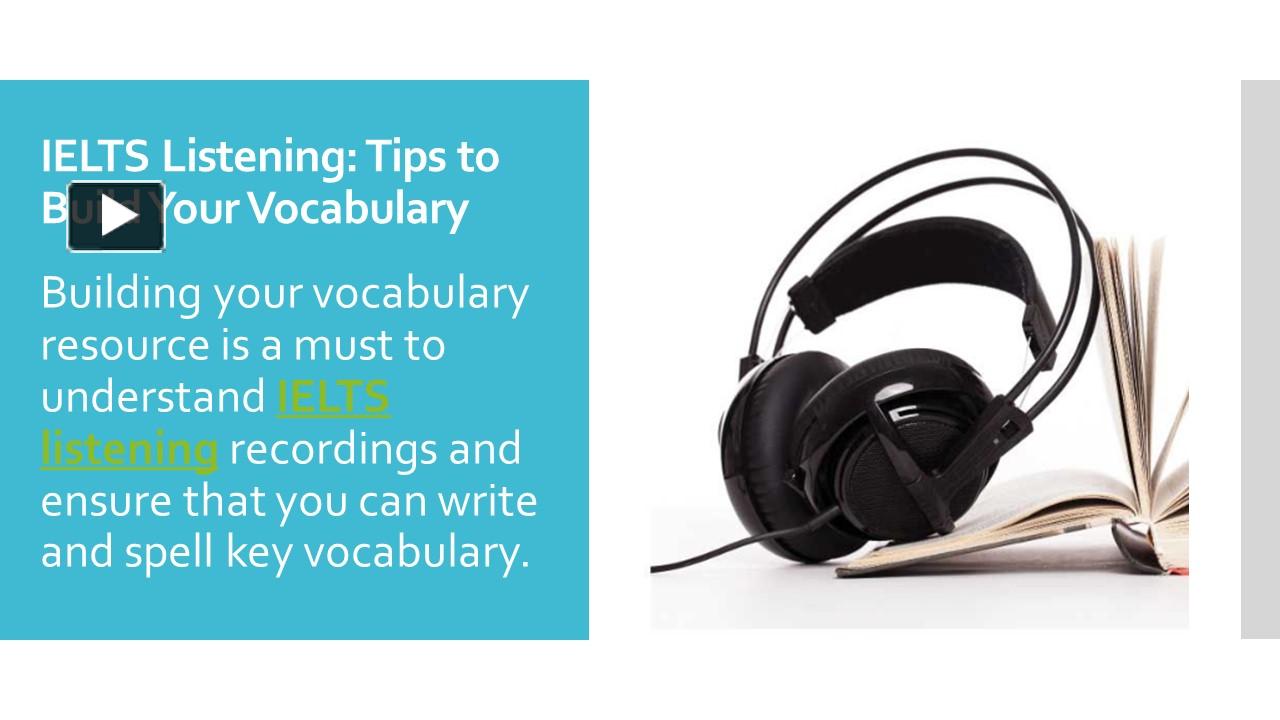 PPT IELTS Listening Tips to Build Your Vocabulary PowerPoint