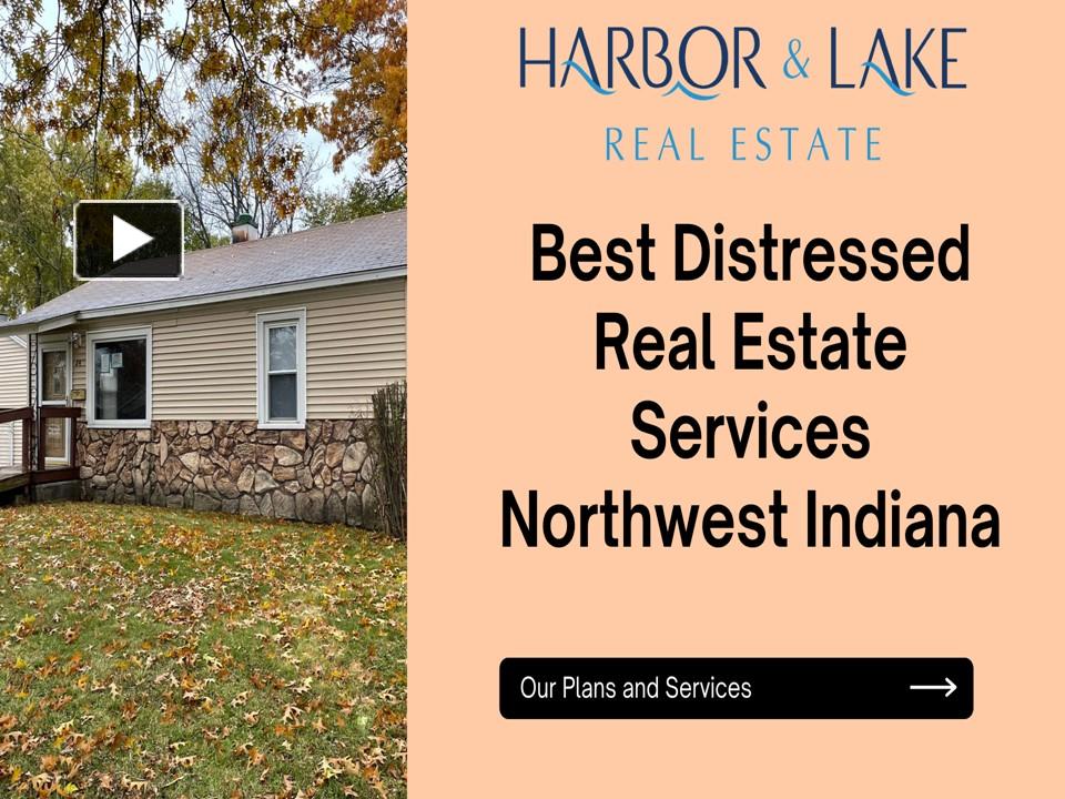 PPT Get the Best Distressed Real Estate Services in Northwest Indiana PowerPoint presentation