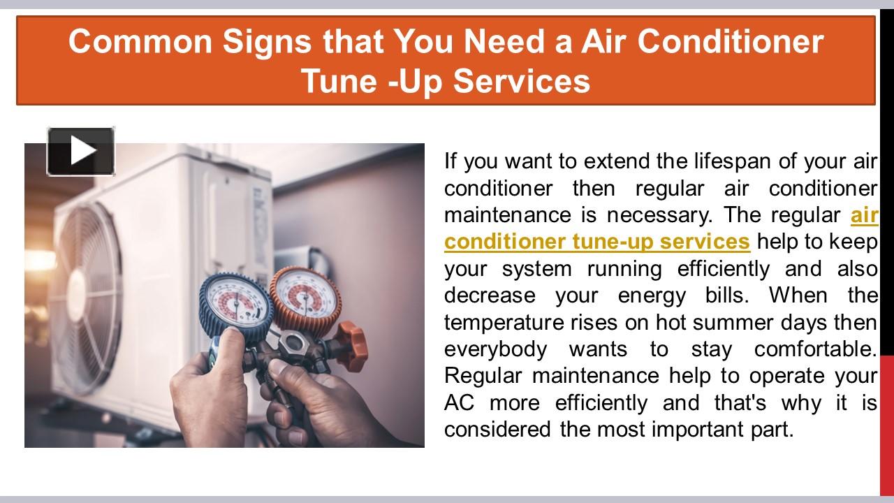 PPT Common Signs that You Need a Air Conditioner Tune Up Services