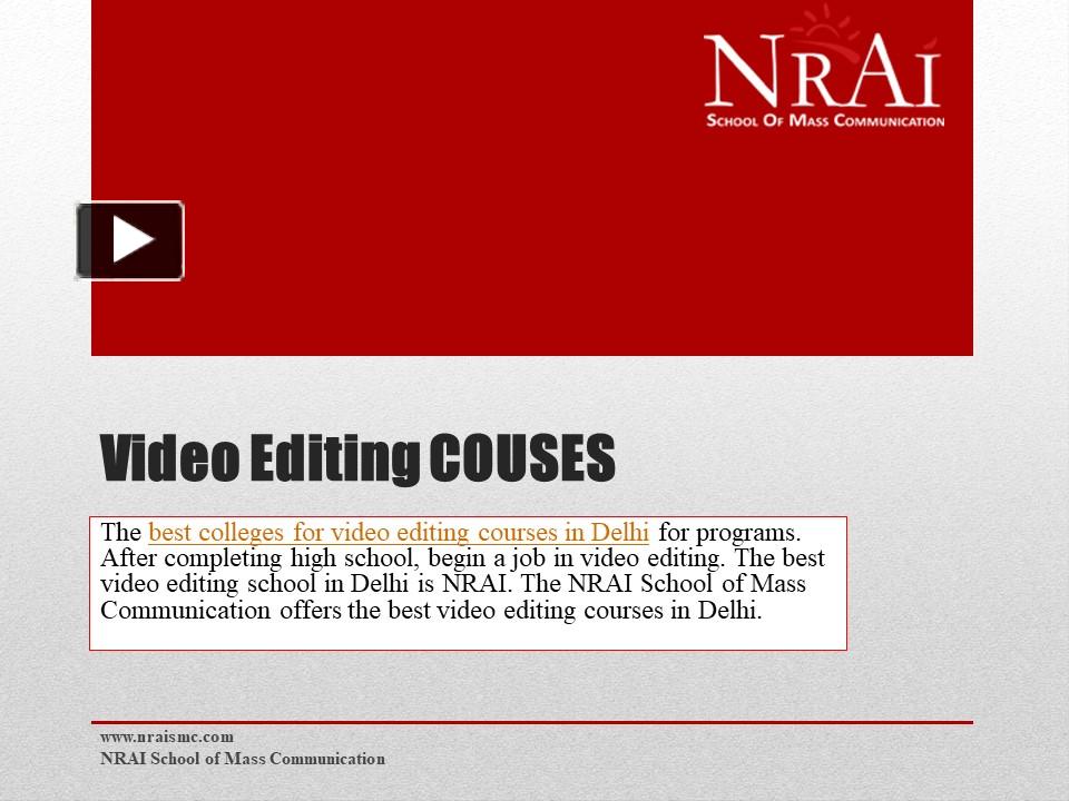 PPT Best colleges for video editing Courses in Delhi PowerPoint
