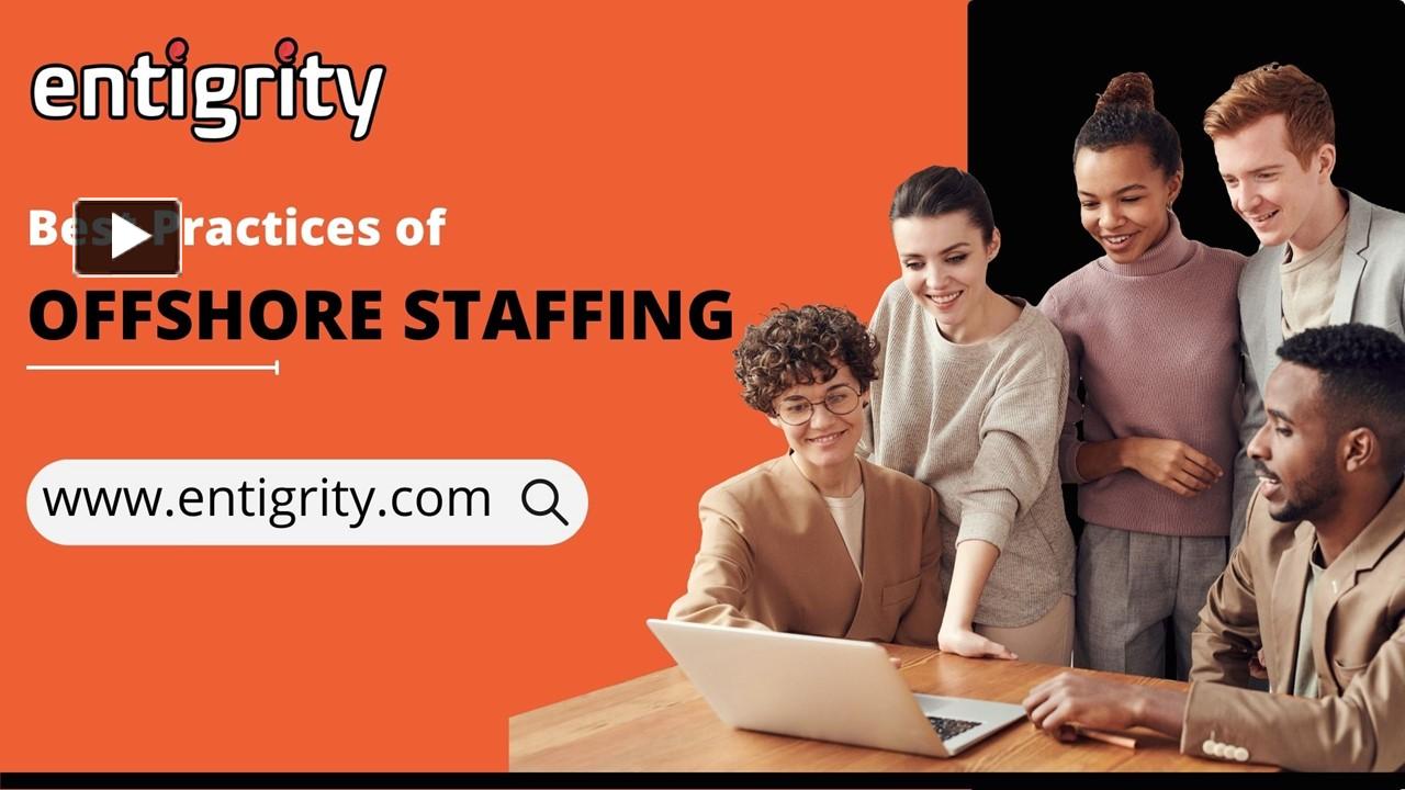 PPT BEST PRACTICES OF OFFSHORE STAFFING PowerPoint Presentation