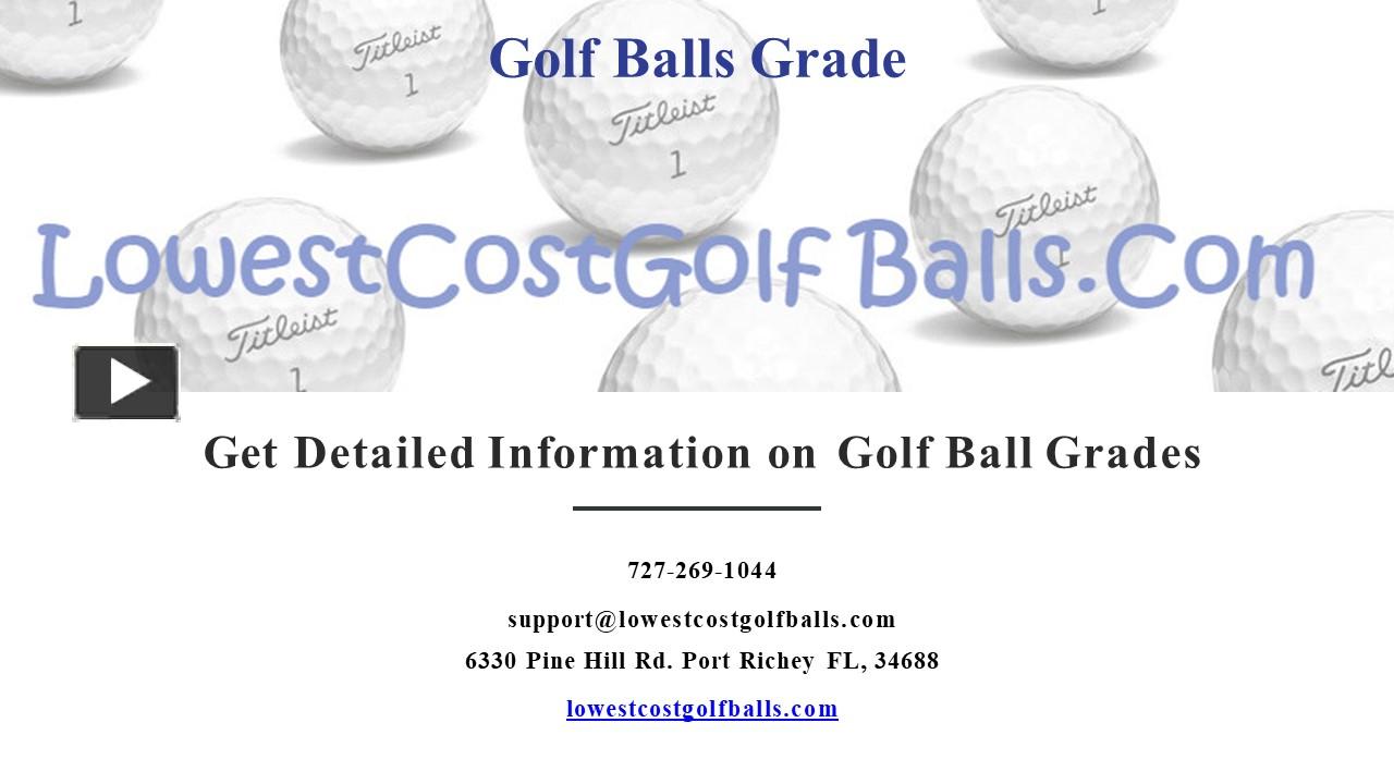PPT Know Grade of Golf Balls at Florida Best Golf Balls Store