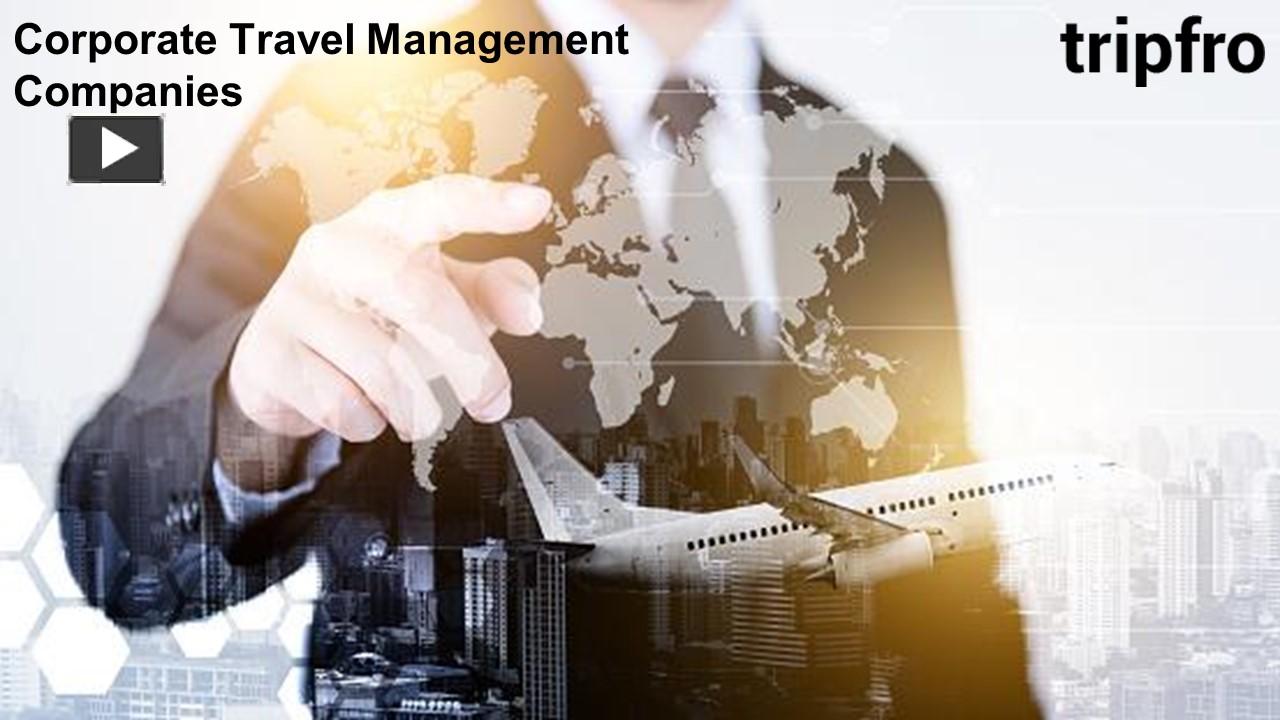 PPT Corporate Travel Management Companies PowerPoint presentation