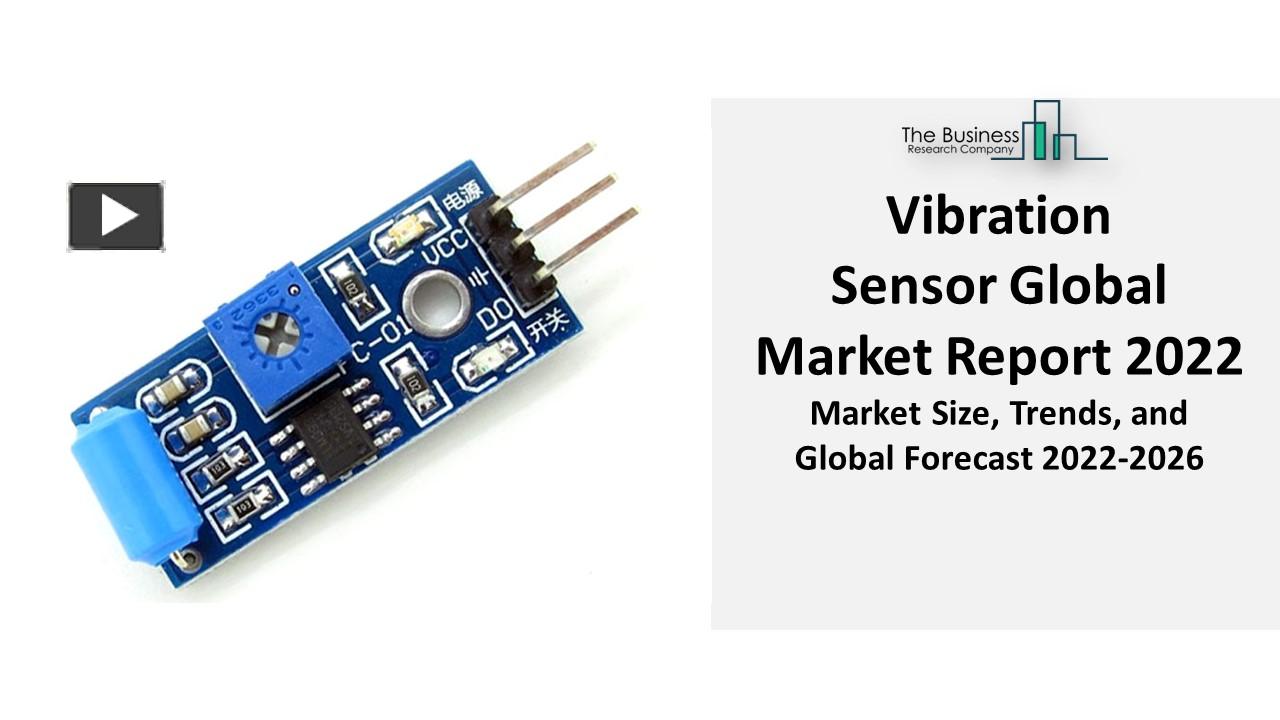 PPT Vibration Sensor Market Competition Analysis, Trends, And