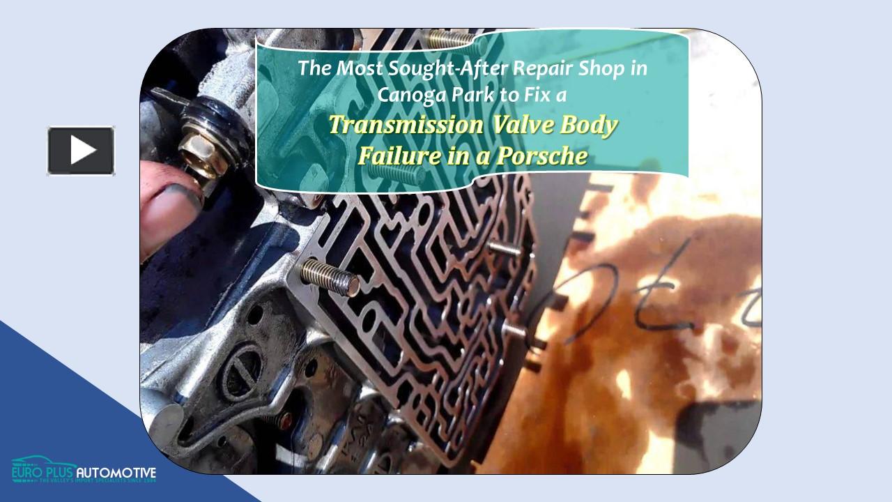 PPT The Most SoughtAfter Repair Shop in Canoga Park to Fix a