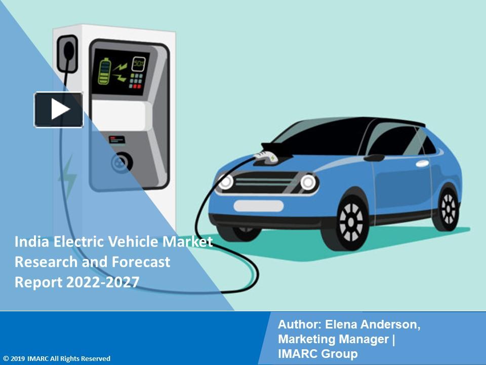 PPT India Electric Vehicle Market Trends 20222027 PowerPoint