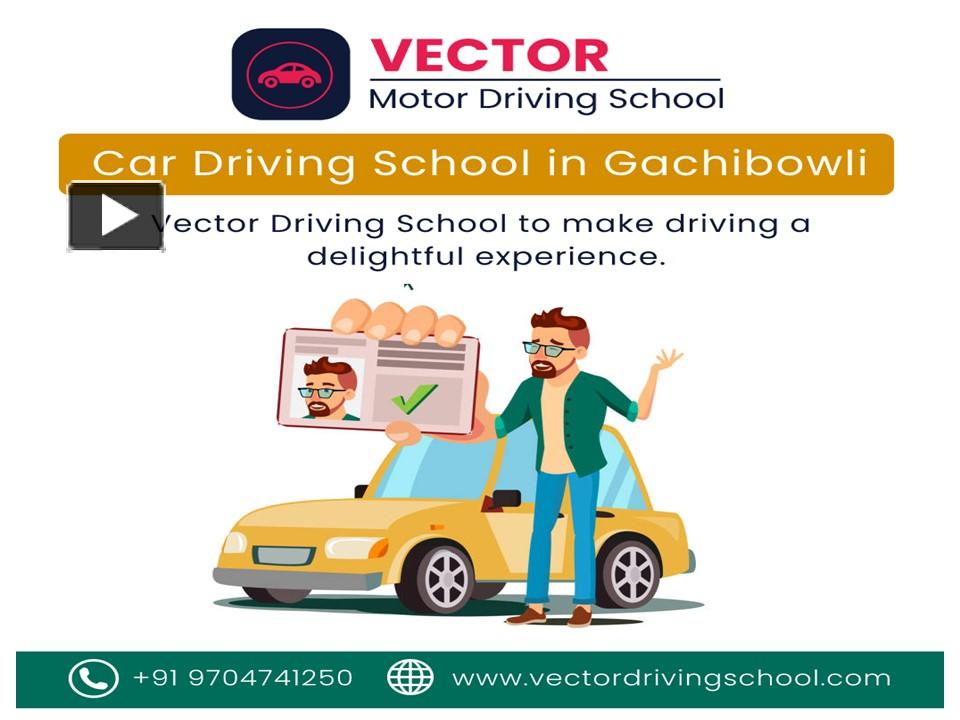 PPT Car Driving school in Gachibowli Hyderabad PowerPoint