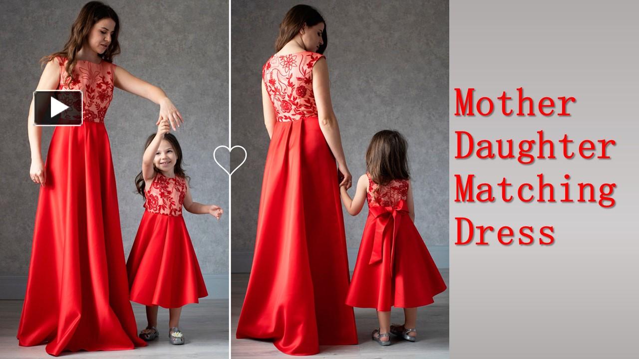 PPT Mother Daughter Matching Dress PowerPoint presentation free to