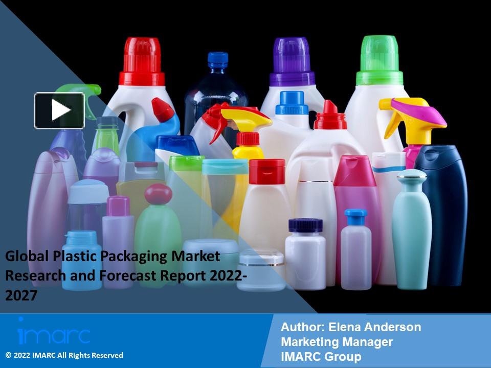 PPT Plastic Packaging Market Growth, Demand and Challenges of the Key