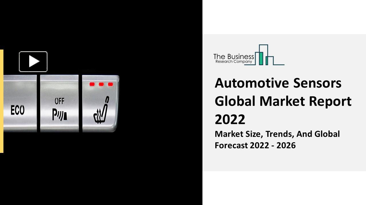 PPT Automotive Sensors Market Report 20222031 Industry Growth