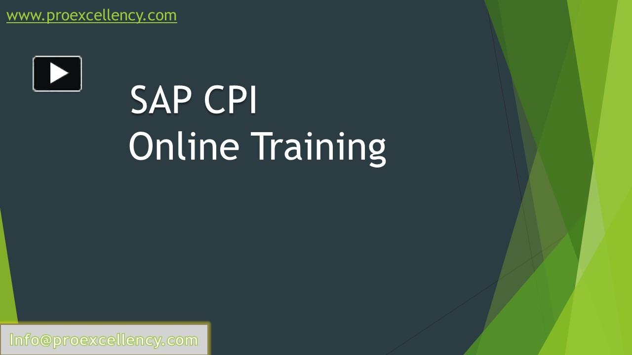 PPT SAP CPI online Training By Proexcellency. PowerPoint presentation free to download id