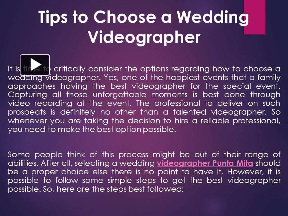 PPT Tips to Choose a Wedding Videographer PowerPoint presentation