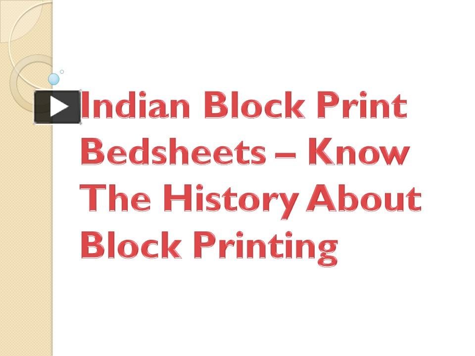 PPT Indian Block Print Bedsheets Know The History About Block