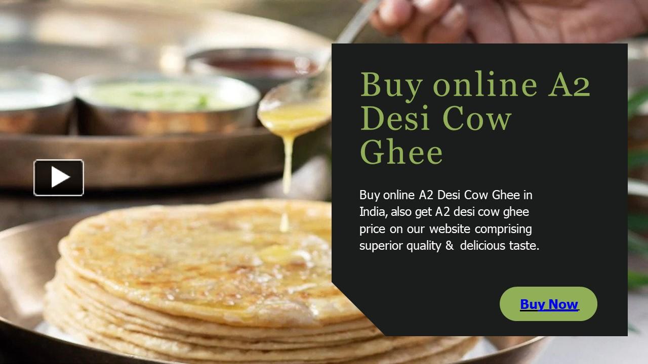 PPT Best Pure A2 cow ghee in India PowerPoint presentation free to