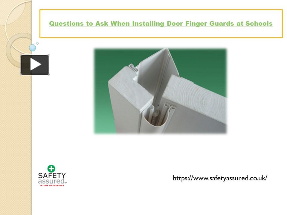 PPT Questions to Ask When Installing Door Finger Guards at Schools