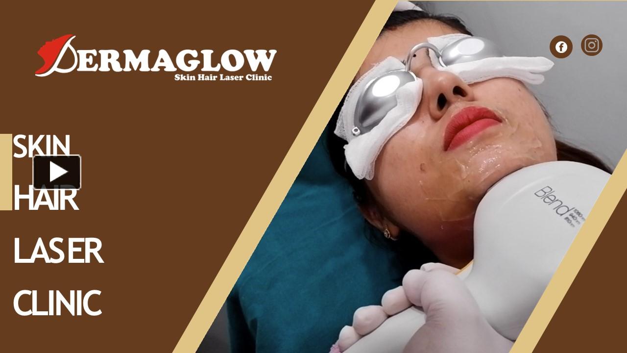 PPT Dermaglow Skin Clinic PowerPoint presentation free to download