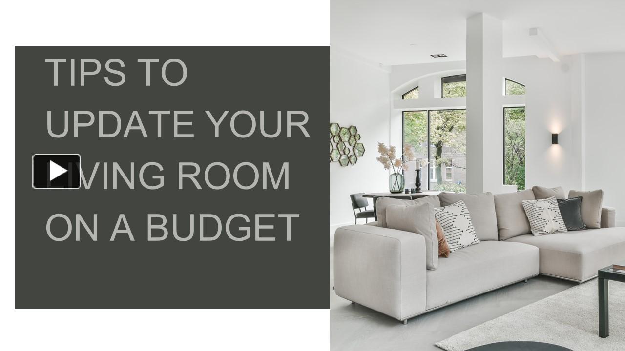 PPT Tips to Update Your Living Room On A Budget PowerPoint