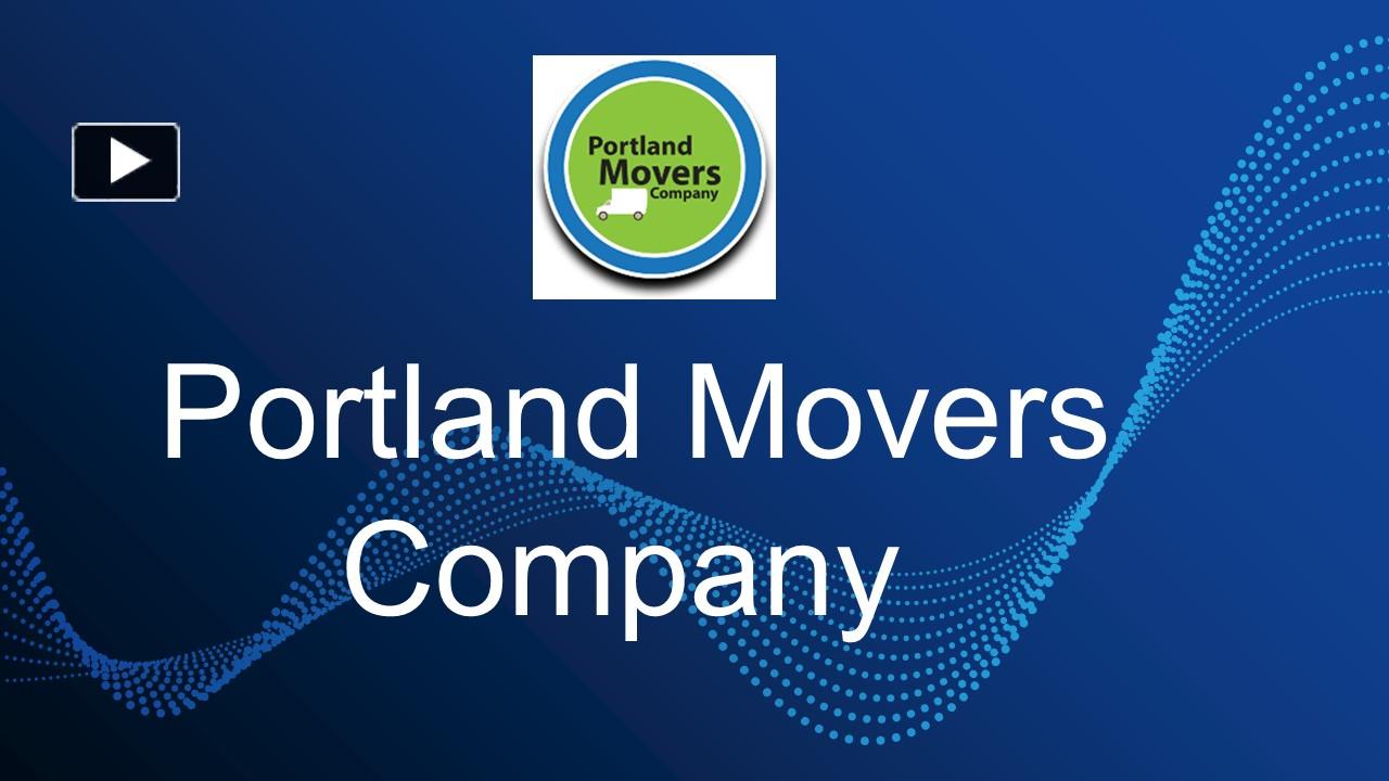 PPT Best Movers and Packers in Oregon PowerPoint presentation free
