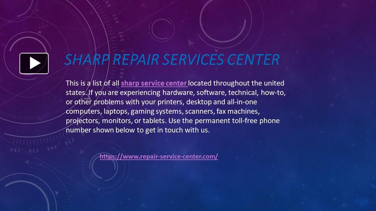 PPT Sharp Repair Service Center PowerPoint presentation free to