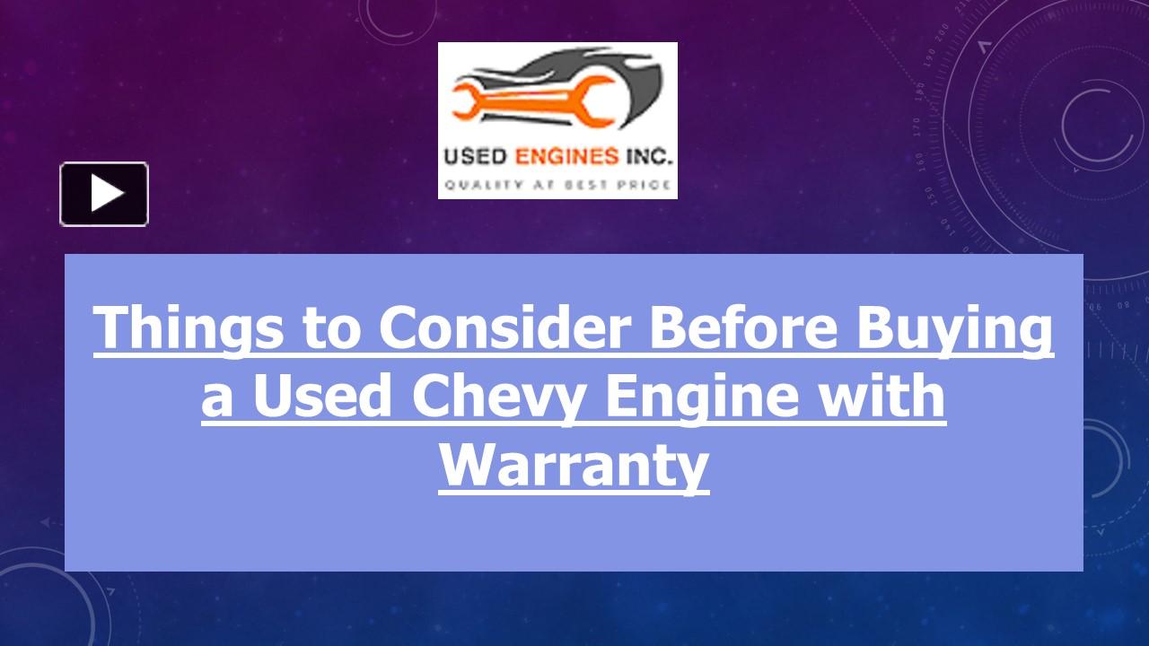 PPT Things to Consider Before Buying a Used Chevy Engine with
