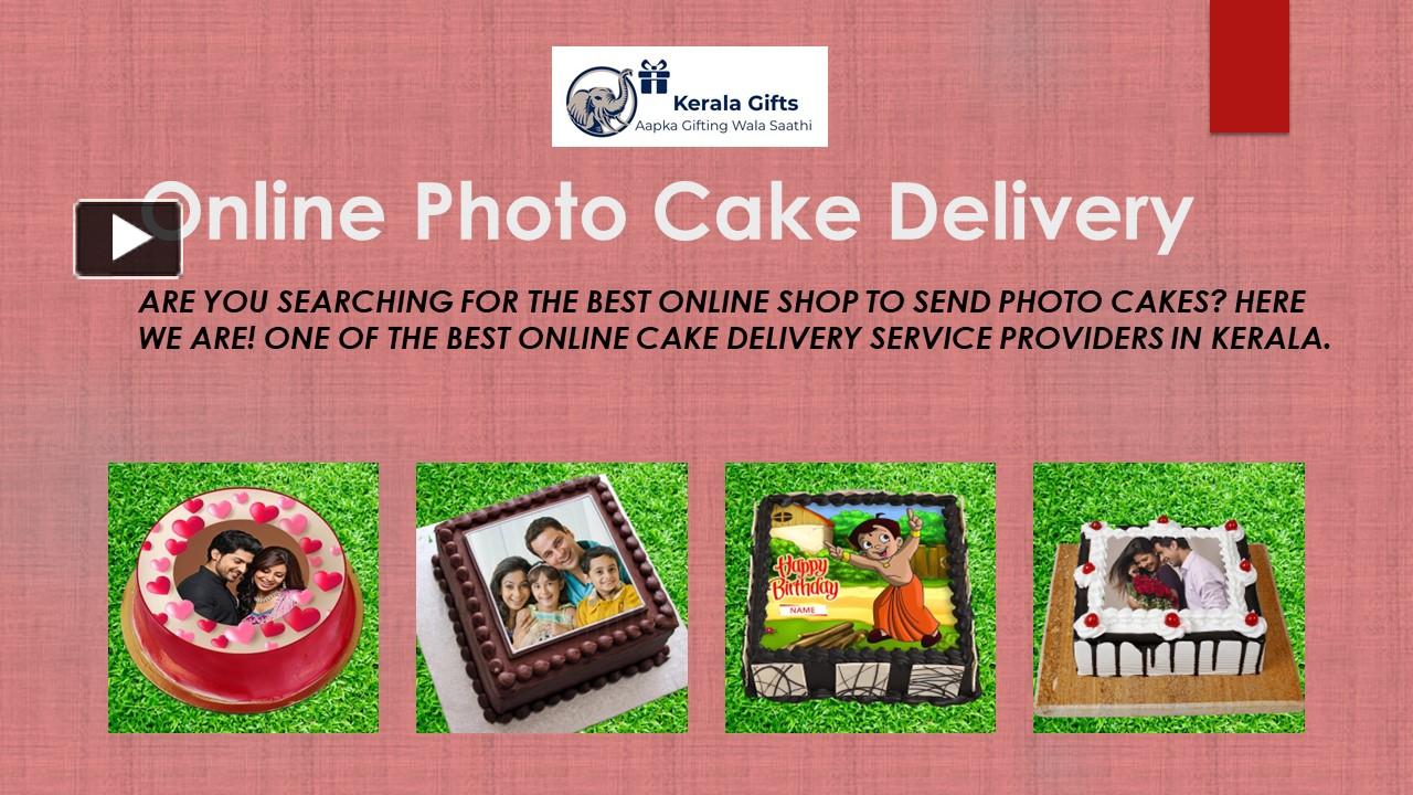 PPT Order Photo Cake, Personalized and Online Photo Cake delivery in