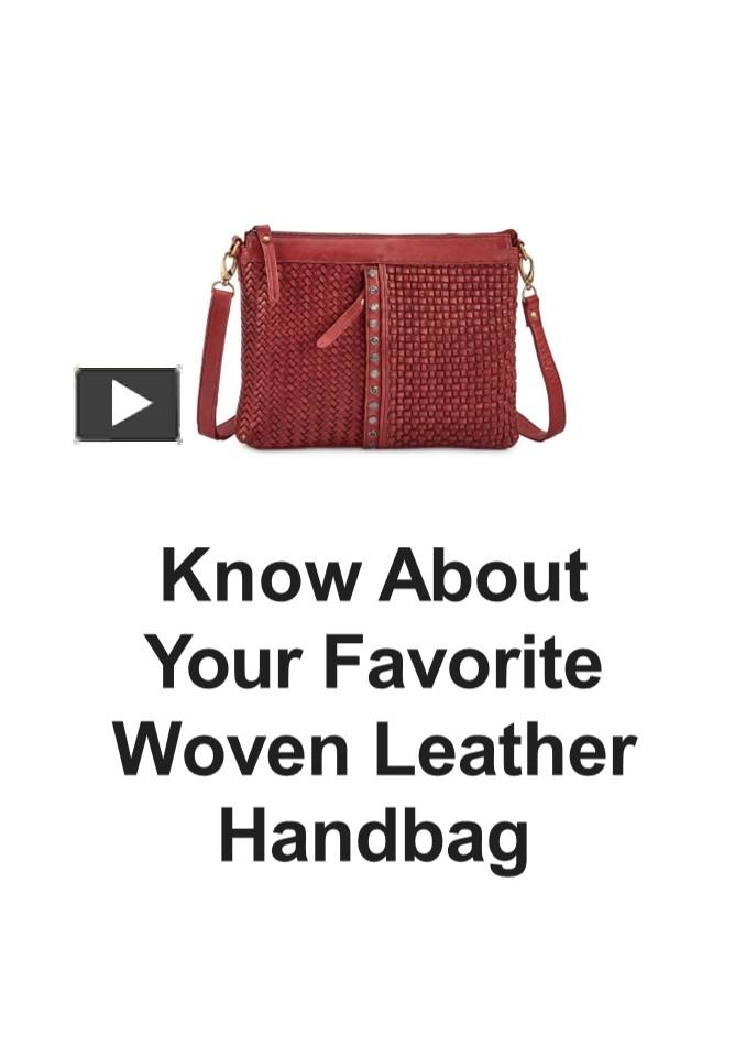 PPT Know About Your Favorite Woven Leather Handbag PowerPoint