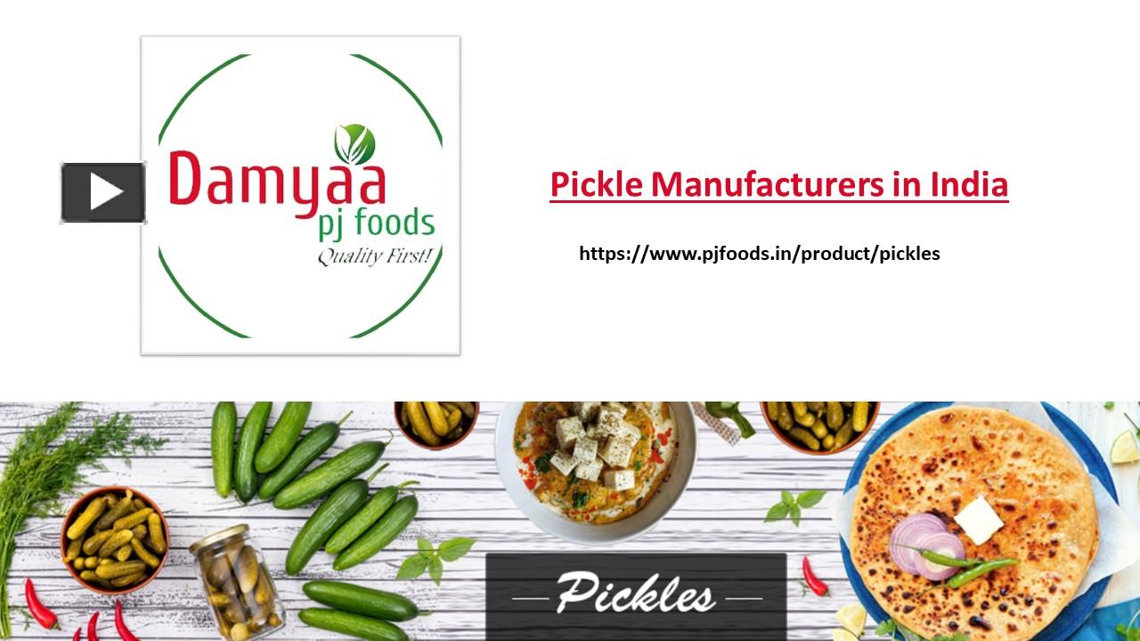 PPT Pickle Manufacturers in India PowerPoint presentation free to