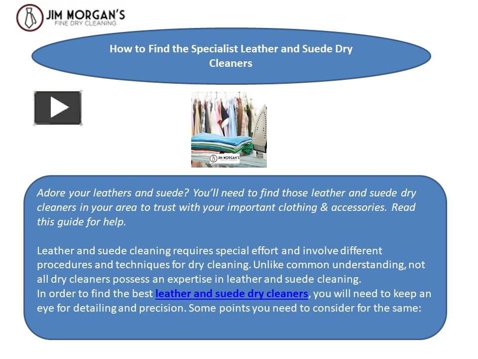 PPT How to Find the Specialist Leather and Suede Dry Cleaners