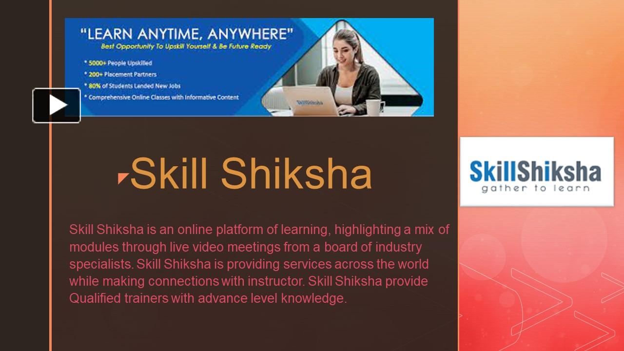 PPT – Skill Shiksha PowerPoint presentation | free to download - id ... 