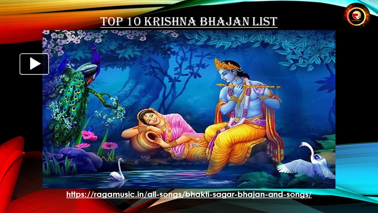 PPT Top 10 Krishna Bhajan List PowerPoint presentation free to