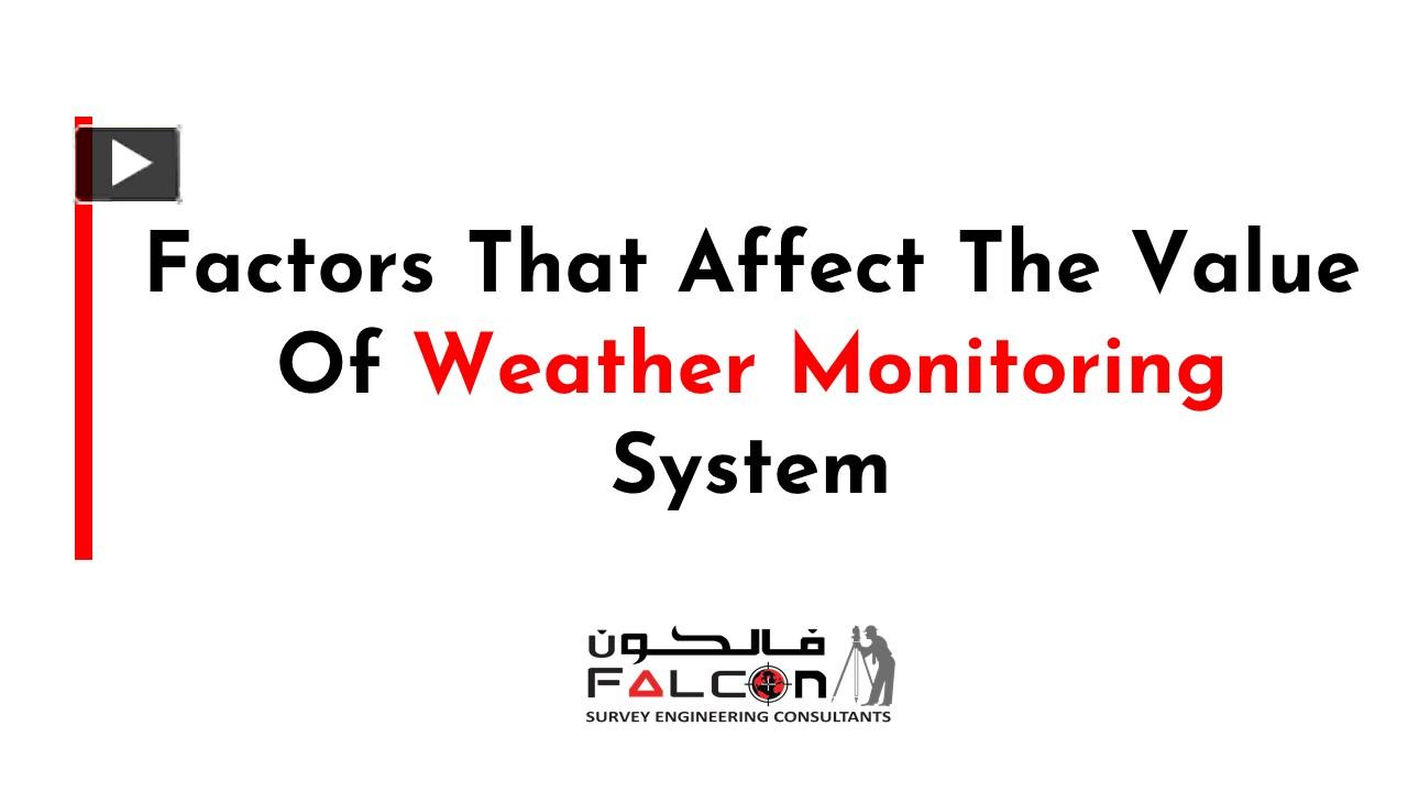 PPT Factors That Affect The Value Of Weather Monitoring System
