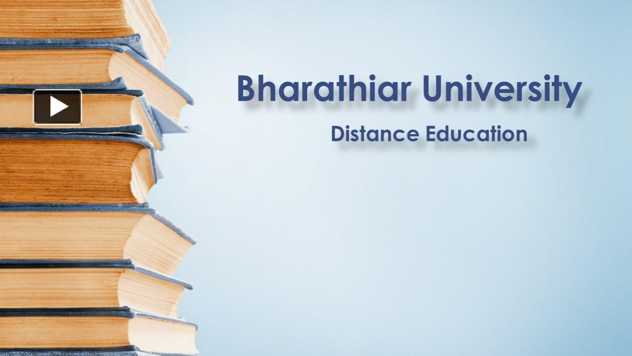 PPT Bharathiar University Distance Education PowerPoint presentation