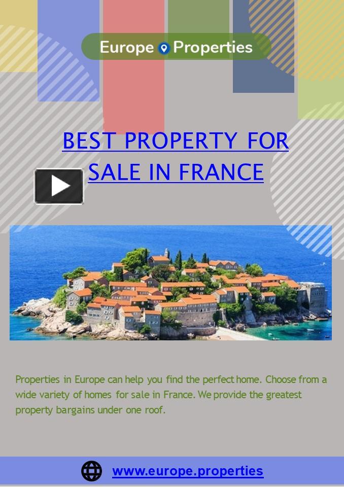 PPT Property For Sale In France Europe Properties PowerPoint presentation free to download