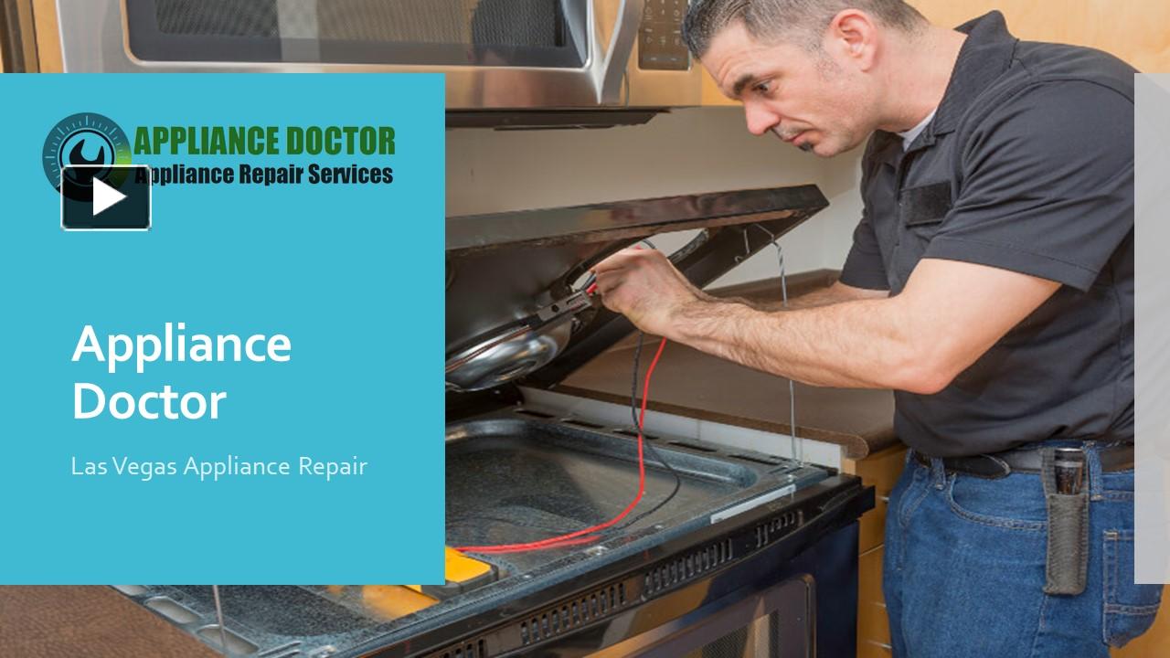 PPT Call Appliance Doctor for Best Appliance Repair Las Vegas