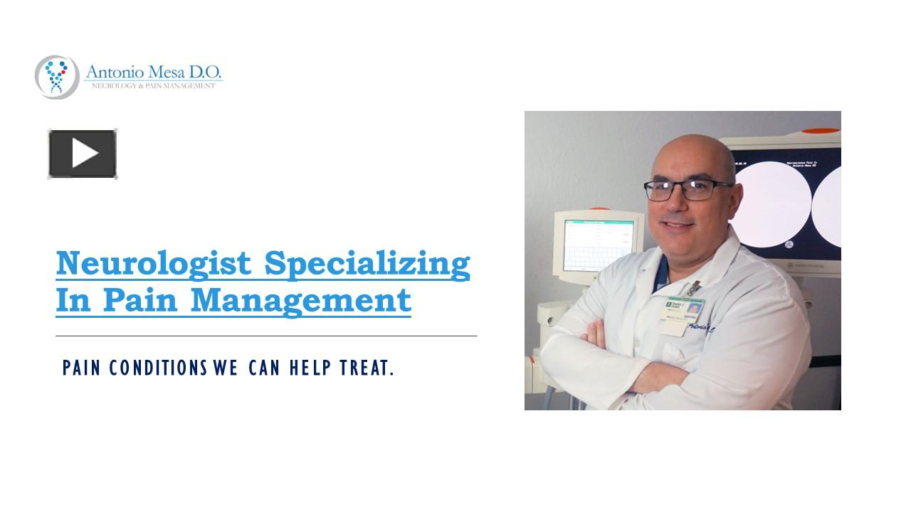 PPT Best Pain Management Doctors in Miami Antonio Mesa D.O. PowerPoint presentation free
