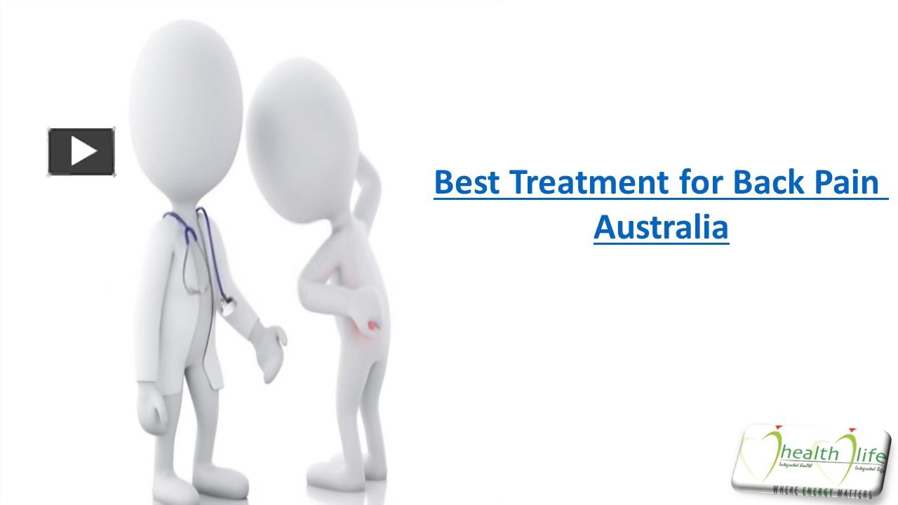 PPT Best Treatment for Back Pain Australia Ihealthilife PowerPoint
