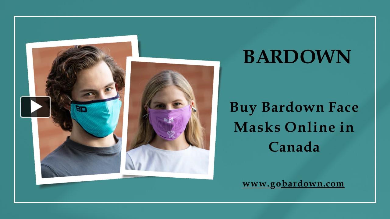 PPT Buy Bardown Face Masks Online in Canada PowerPoint presentation