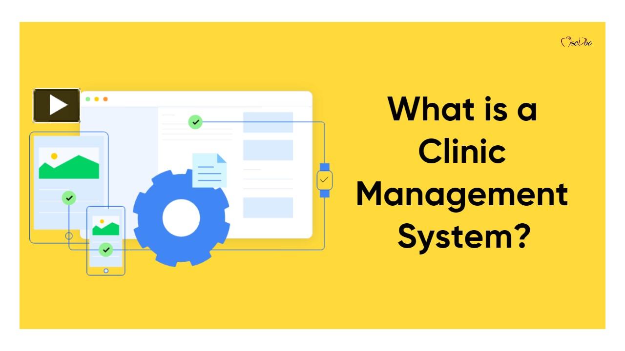 PPT What Is A Clinic Management System PowerPoint Presentation