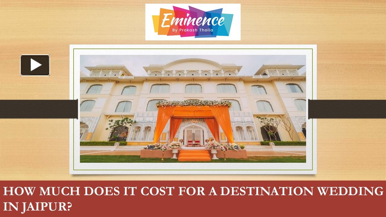 PPT How Much Does It Cost for a Destination Wedding in Jaipur