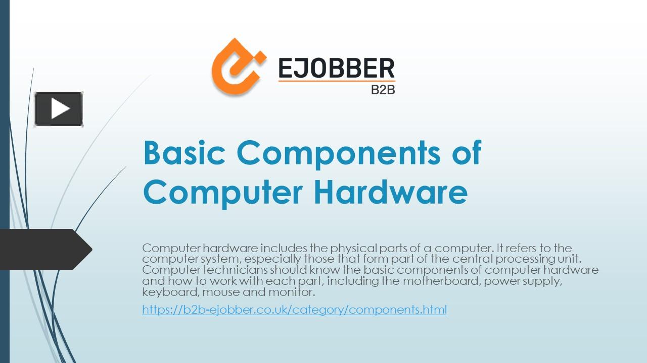 PPT Basic Components of Computer Hardware PowerPoint presentation