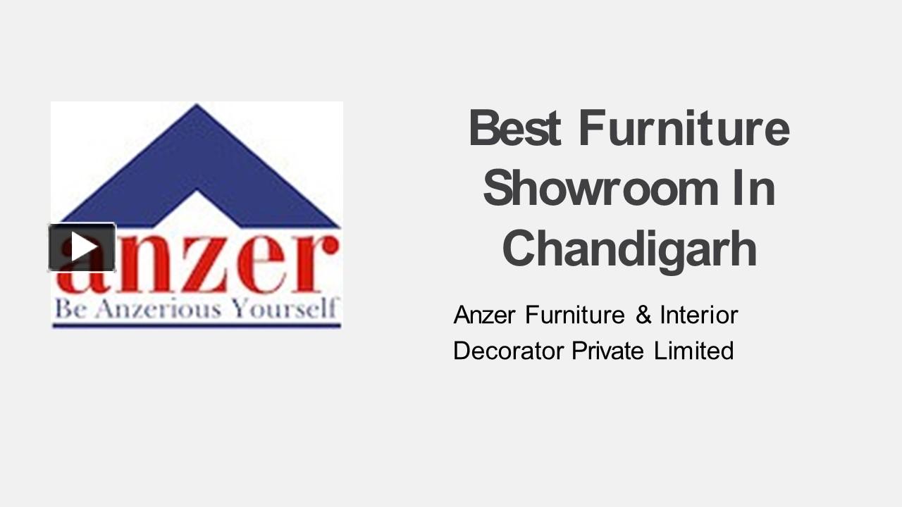 PPT Best Furniture Showroom In Chandigarh PowerPoint presentation
