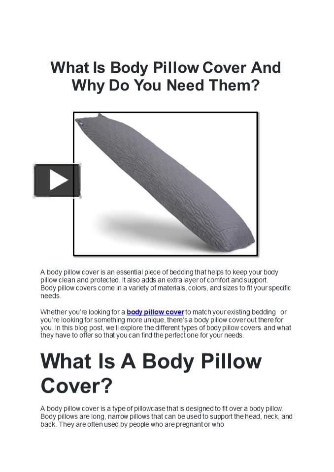 PPT What Is Body Pillow Cover And Why Do You Need Them? PowerPoint