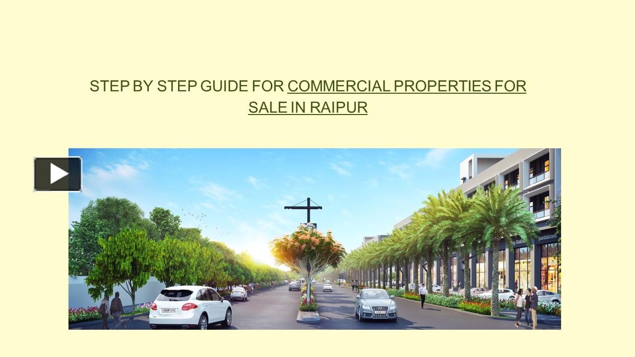 PPT Step by Step guide for purchasing any Commercial Properties for