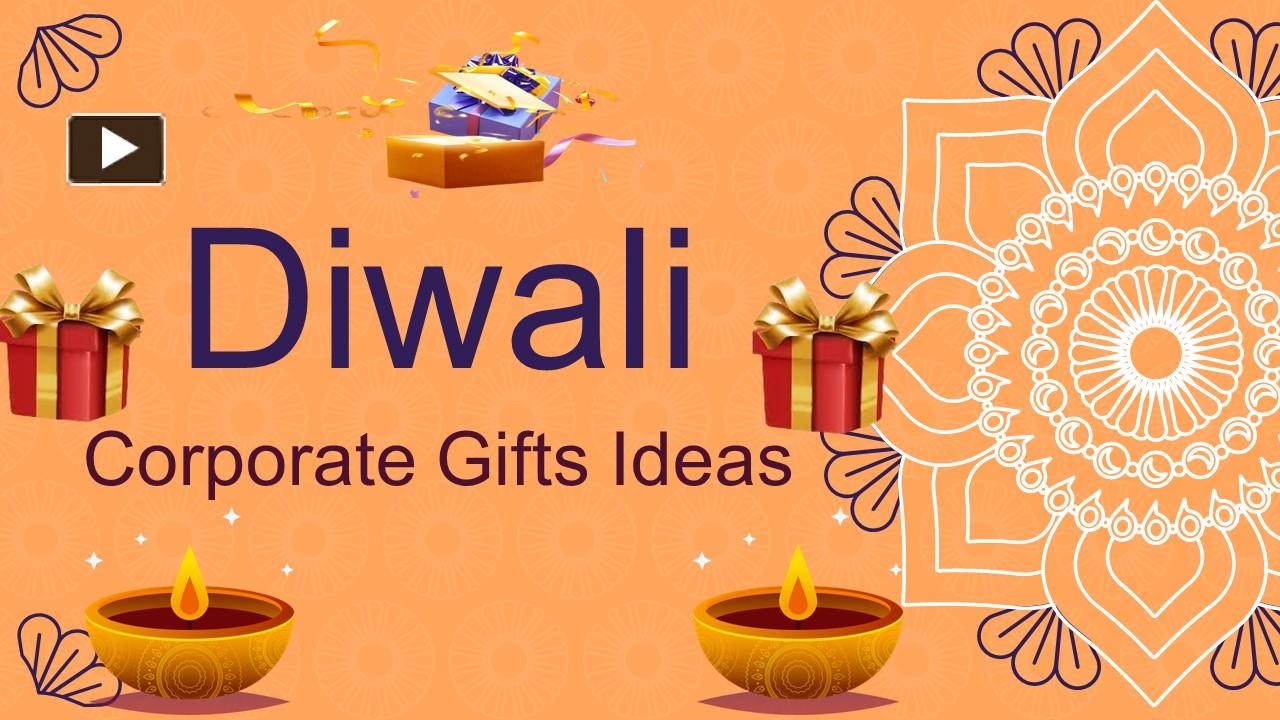 PPT Online Corporate Diwali Gift Ideas, Send Corporate Diwali Gift to