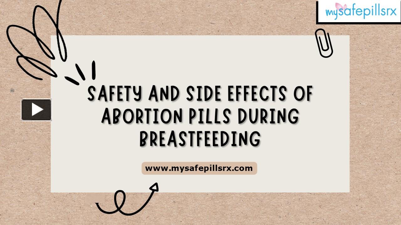 PPT Safety and Side Effects of Abortion Pills During Breastfeeding